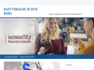Kasy fiskalne w 2018 roku - kasyfiskalne2018.pl