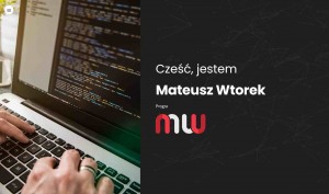 mateuszwtorek.pl - Tworzenie stron i sklepów internetowych - informatyk 