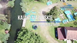 Kajaki Mazurskie - Spływy kajakowe Marózka Łyna Omulew
